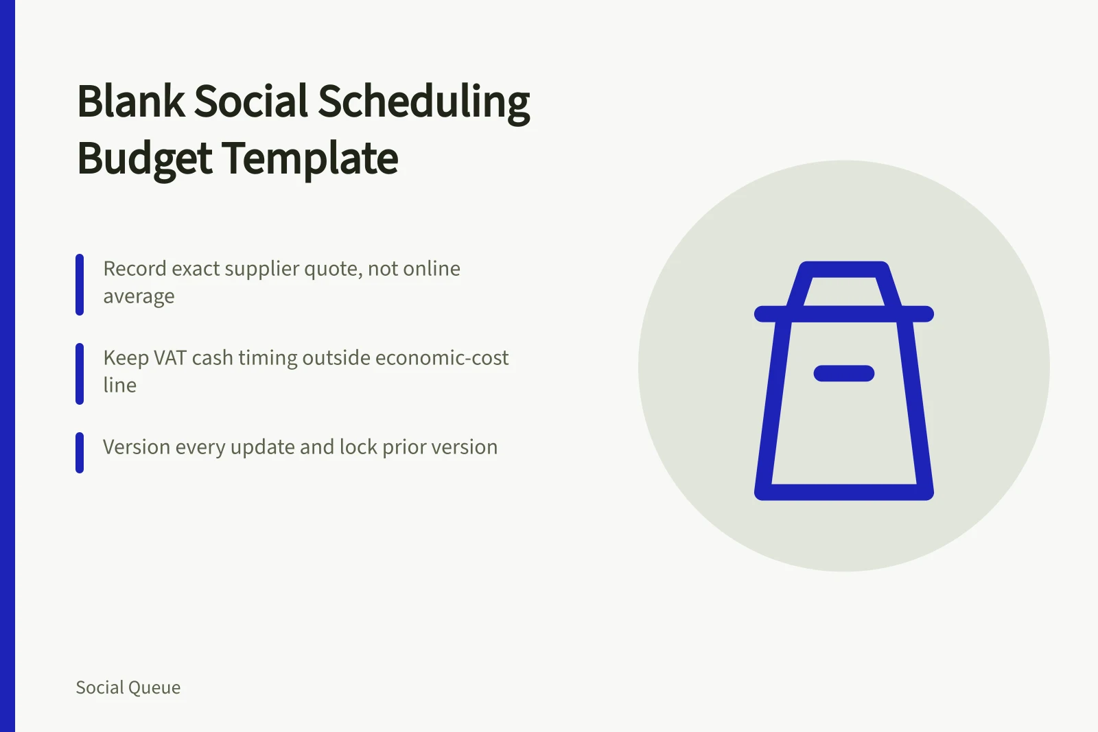 Blank social scheduling budget template with VAT and reforecast triggers