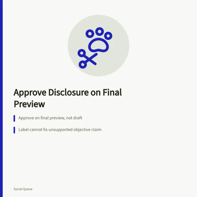 Checklist card for approving social scheduling disclosure on final preview. A social scheduling disclosure procedure approved on the preview, not the draft